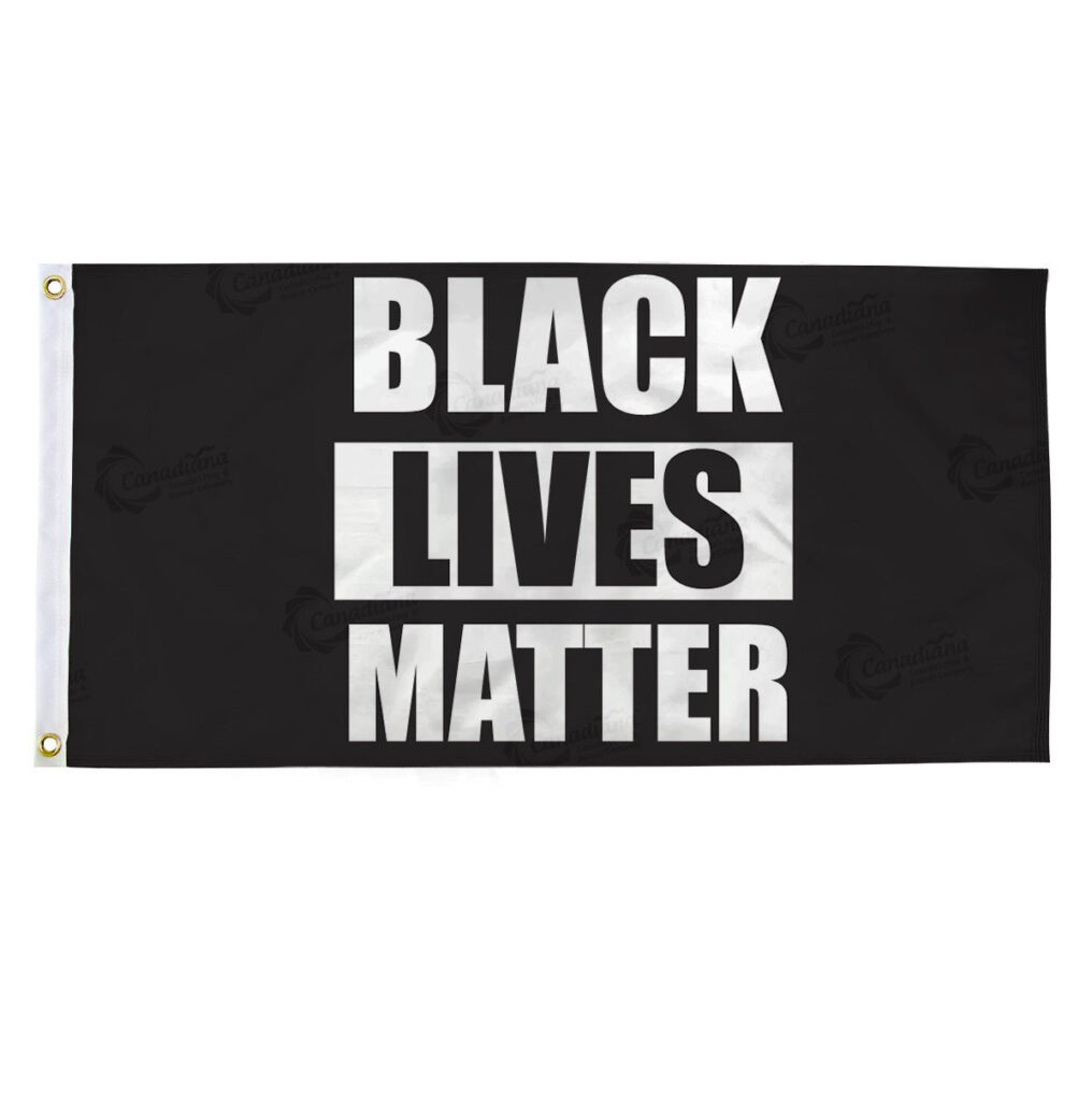Black Lives Matter Flag - Canadiana Flag